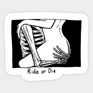 Ride Or Die Biker Skeleton Aesthetic Streetwear Sticker